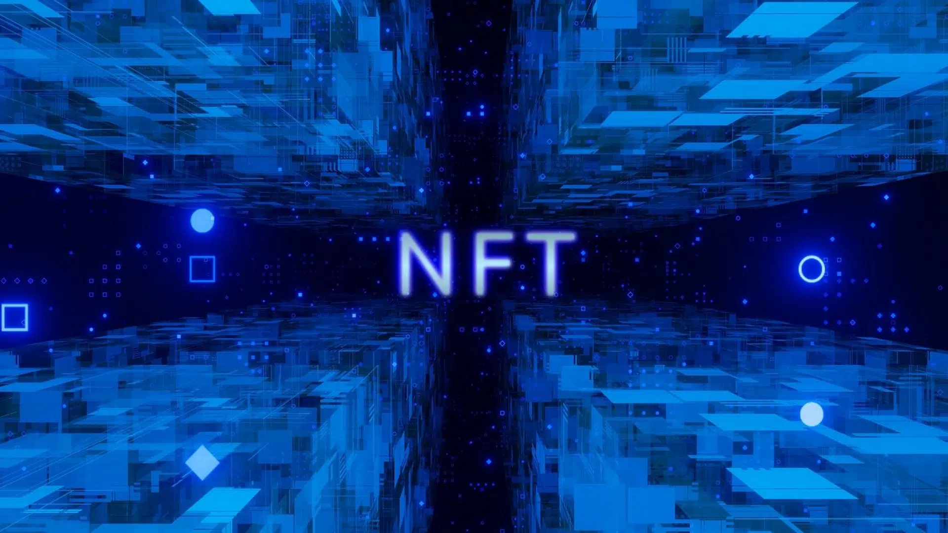 Tout savoir sur les NFT